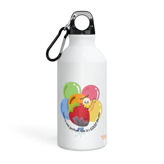 Sport Bottle - You are not perfect, but it is good for me Take Me Home 